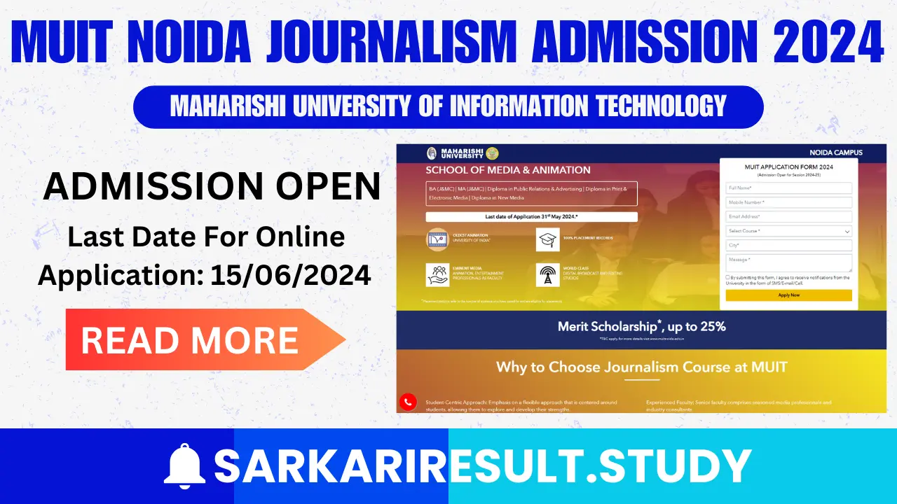 MUIT Noida Journalism Admission 2024