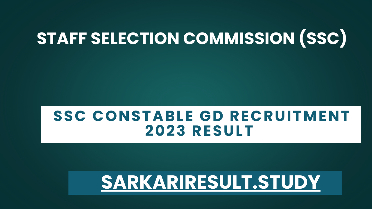  SSC Constable GD Recruitment 2023 Result