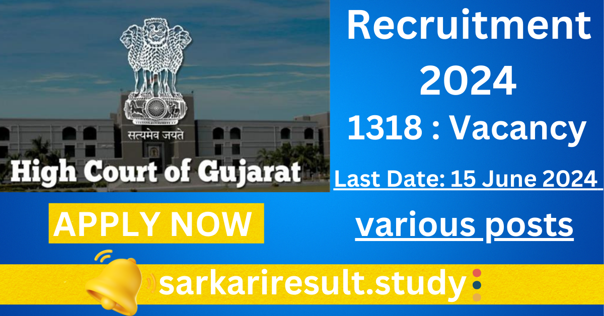 Gujarat HC Recruitment 2024