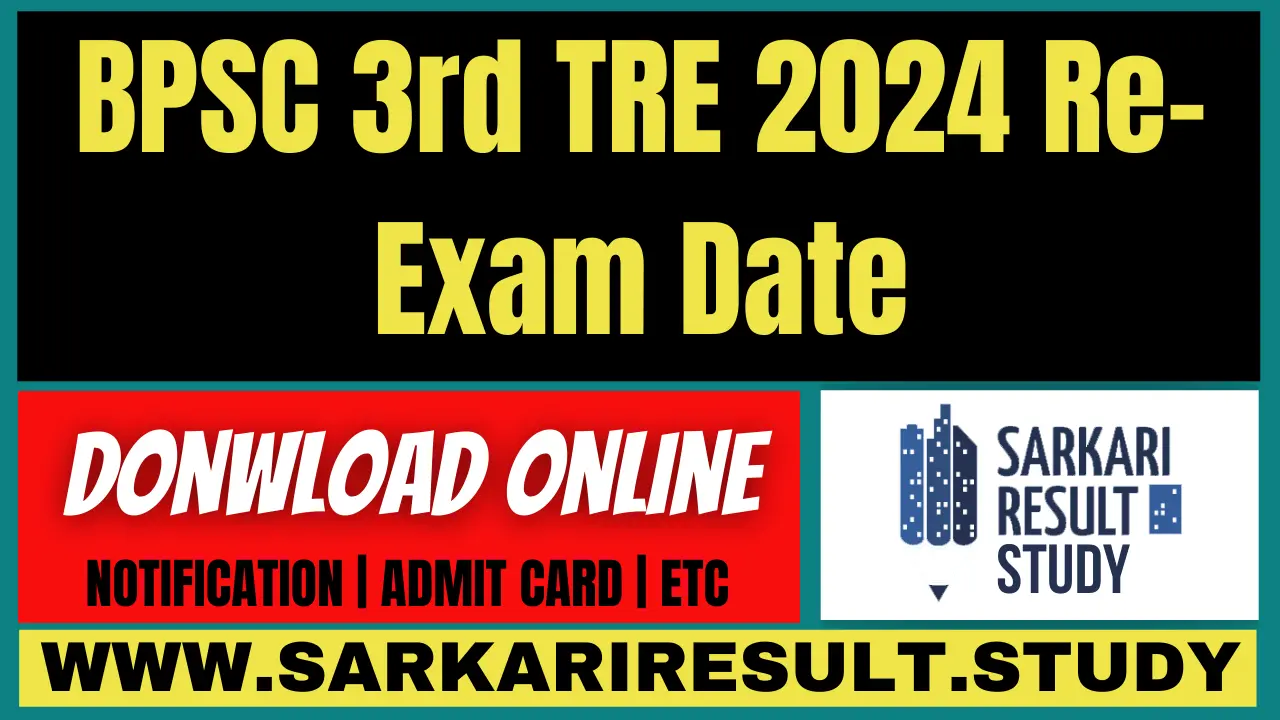 BPSC 3rd TRE 2024 Re-exam Date