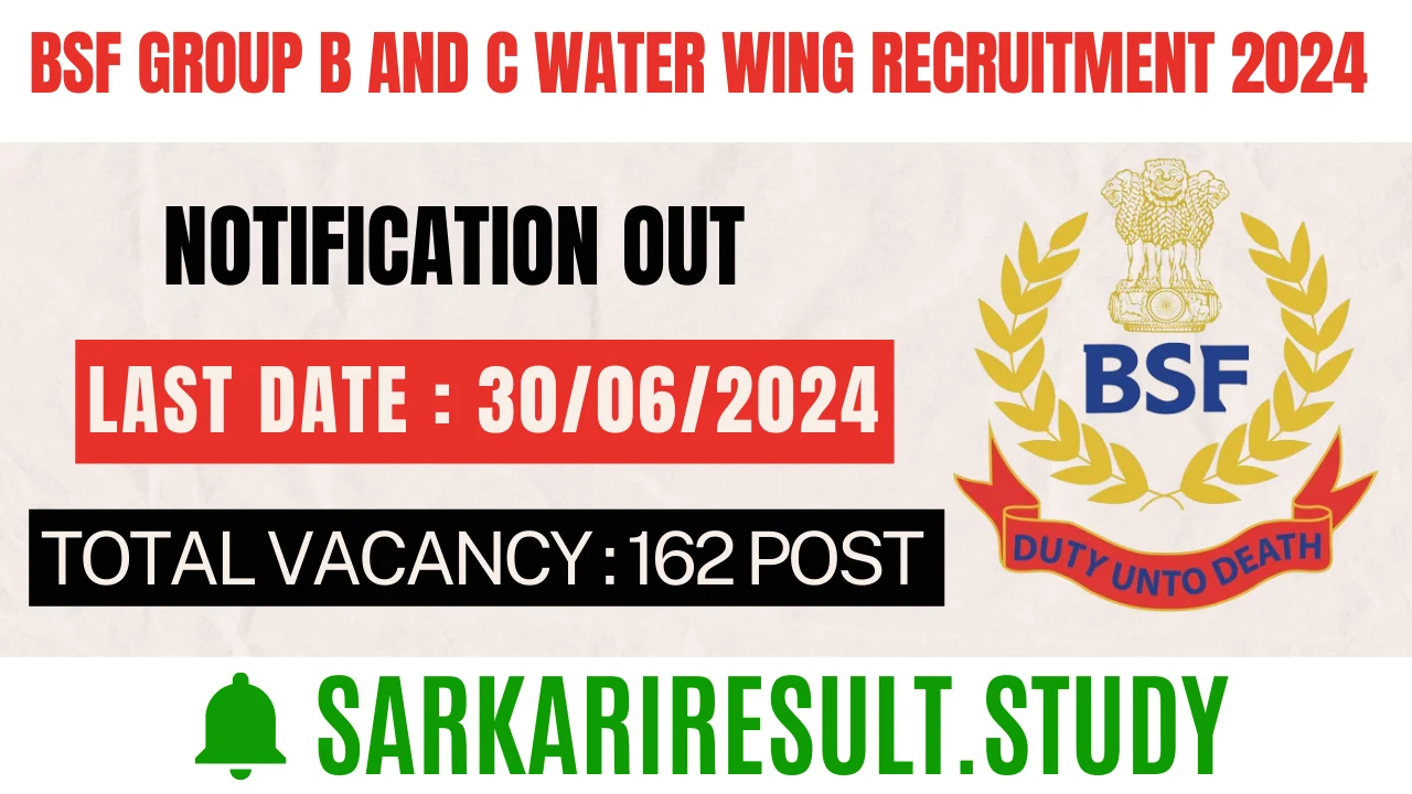 BSF Group B and C Water Wing Recruitment 2024