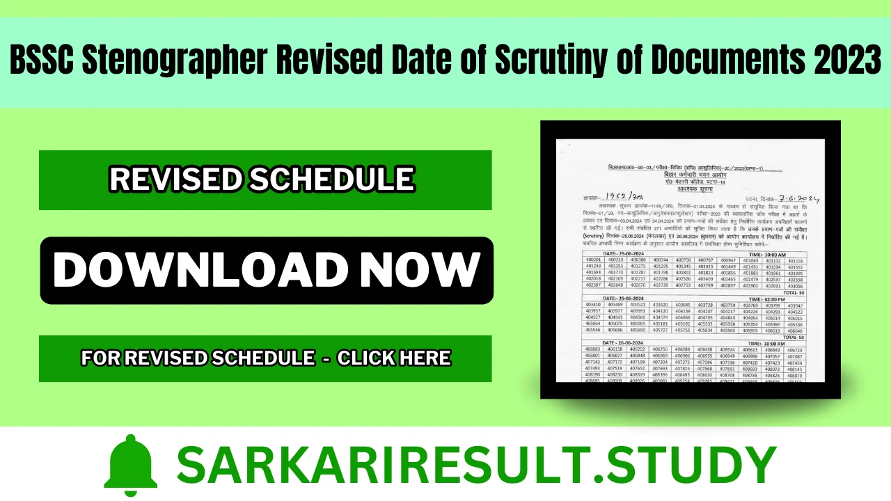 BSSC Stenographer Revised Date of Scrutiny of Documents 2023
