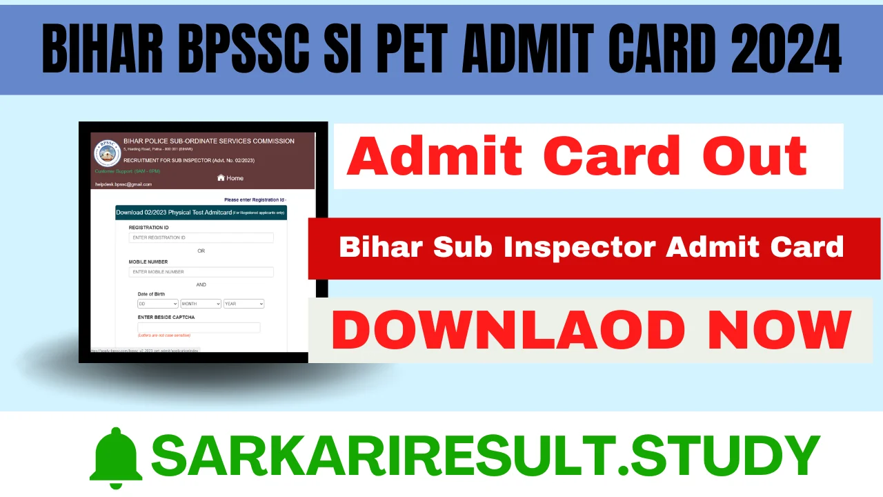 Bihar BPSSC SI PET Admit Card 2024