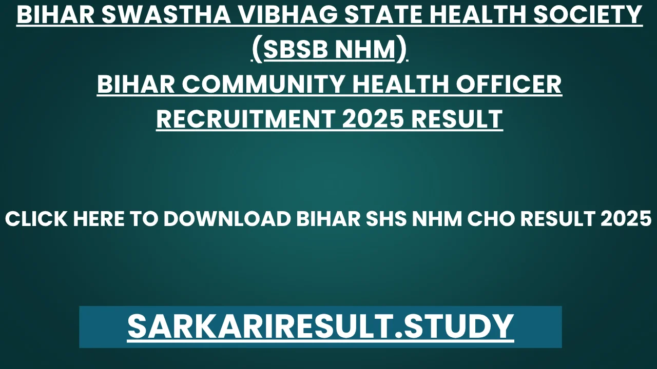 Bihar SHS NHM CHO Result 2025