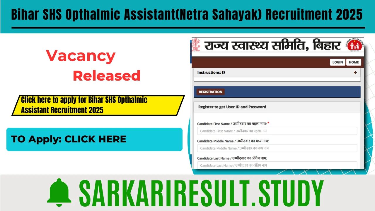 Bihar SHS Opthalmic Assistant(Netra Sahayak) Recruitment 2025 