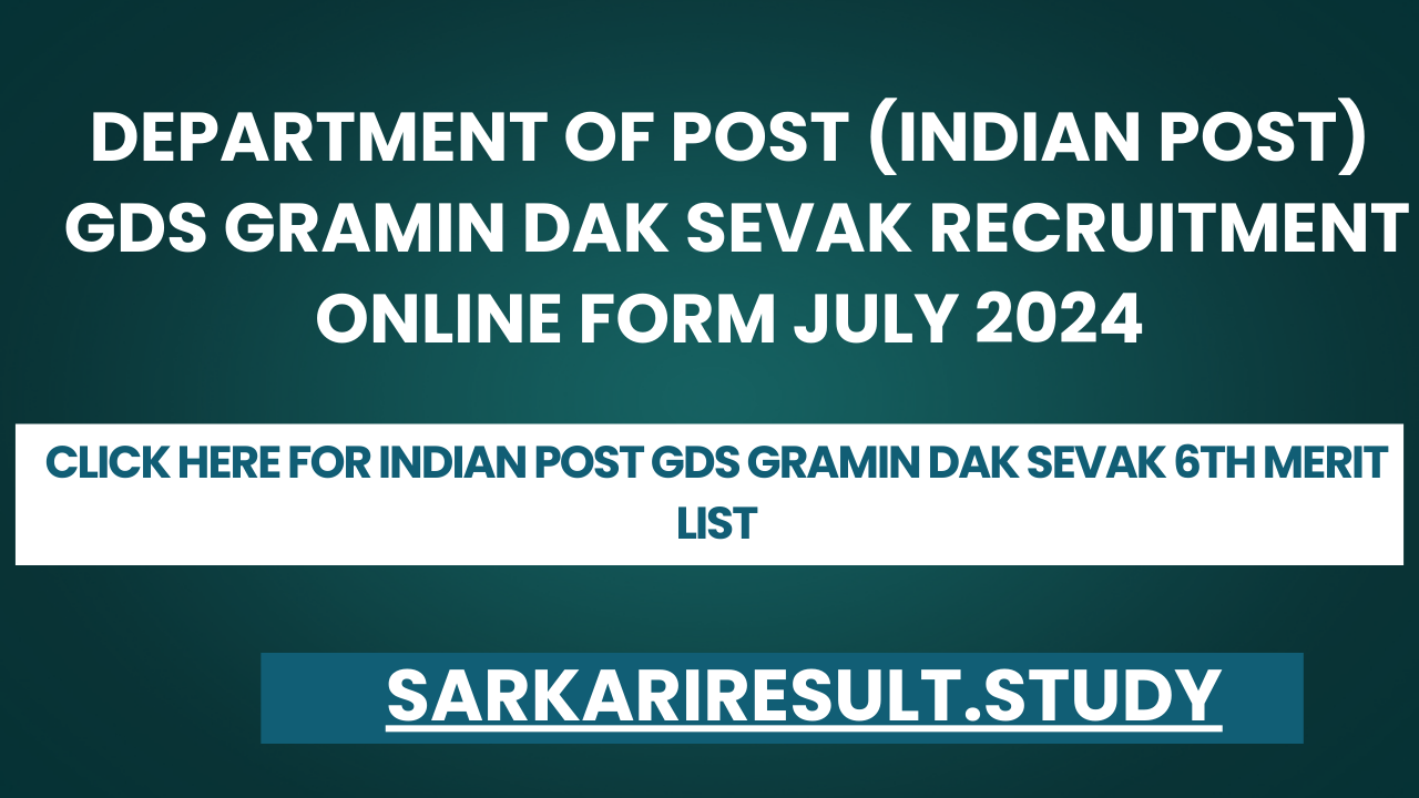 Indian Post GDS Gramin Dak Sevak 6th Merit List