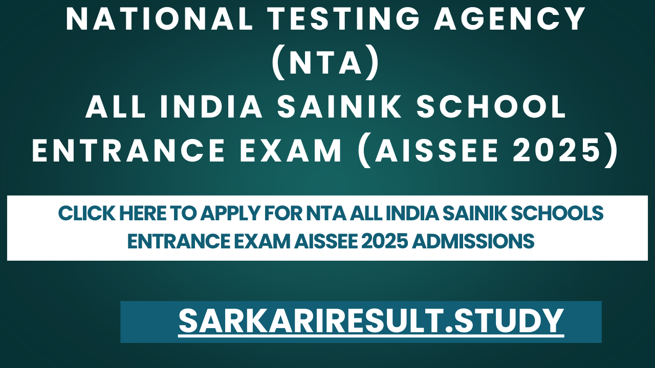  NTA All India Sainik Schools Entrance Exam AISSEE 2025 Admissions