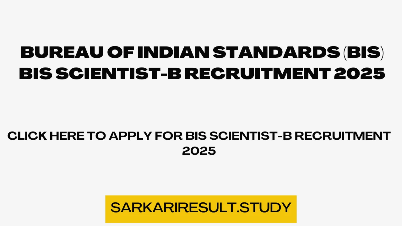 BIS Scientist-B Recruitment 2025