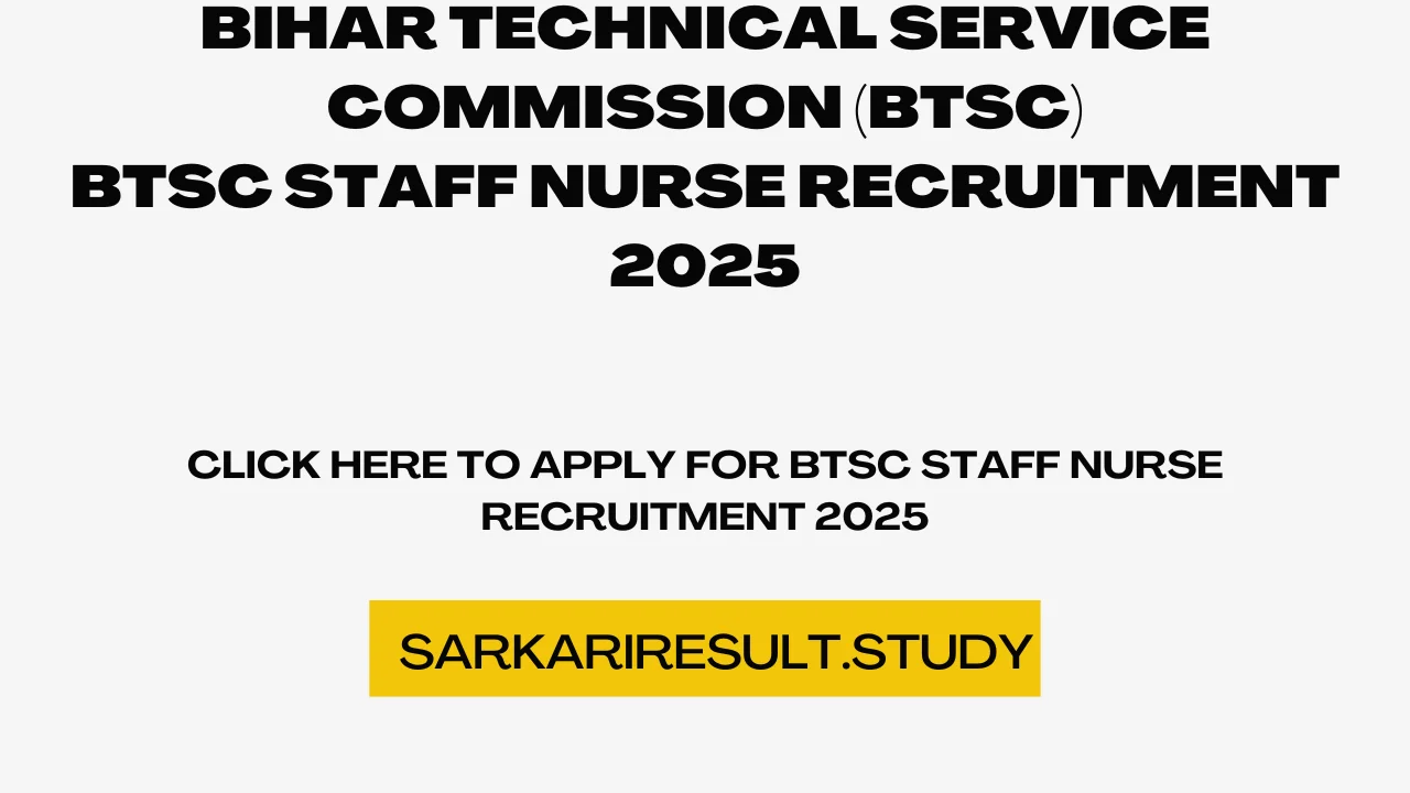 BTSC Staff Nurse Recruitment 2025