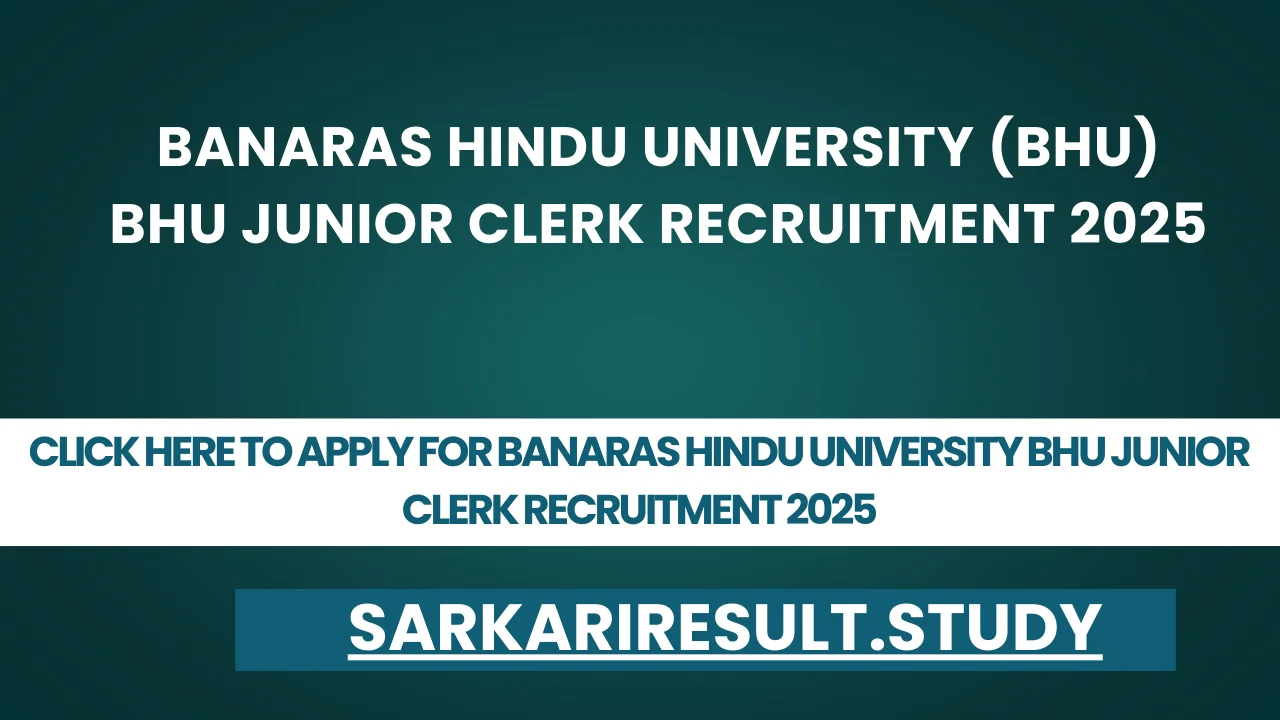 Banaras Hindu University BHU Junior Clerk Recruitment 2025