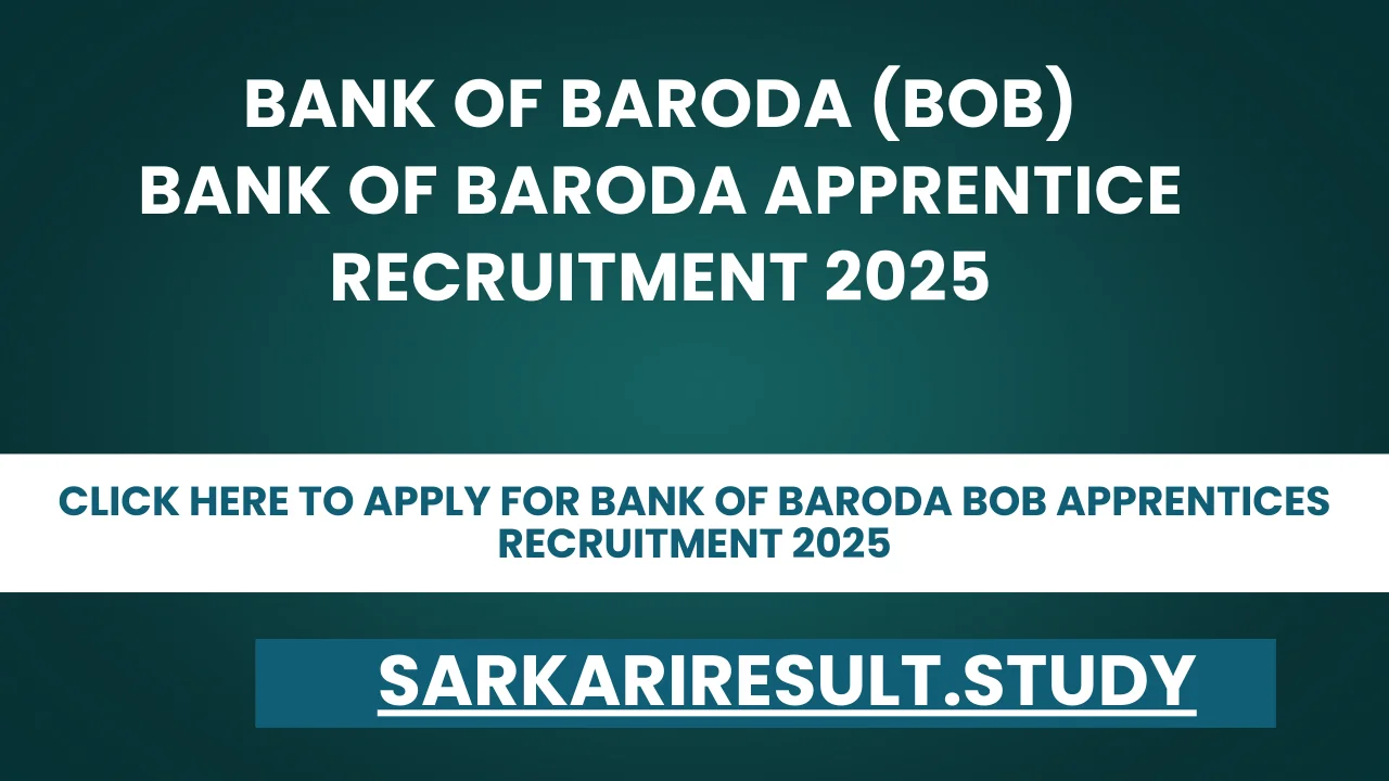 Bank of Baroda BOB Apprentices Recruitment 2025