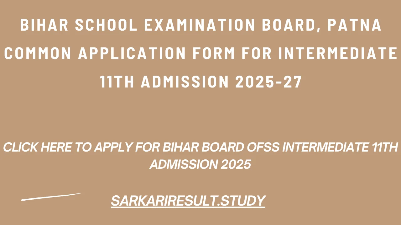 Bihar Board OFSS Intermediate 11th Admission 2025