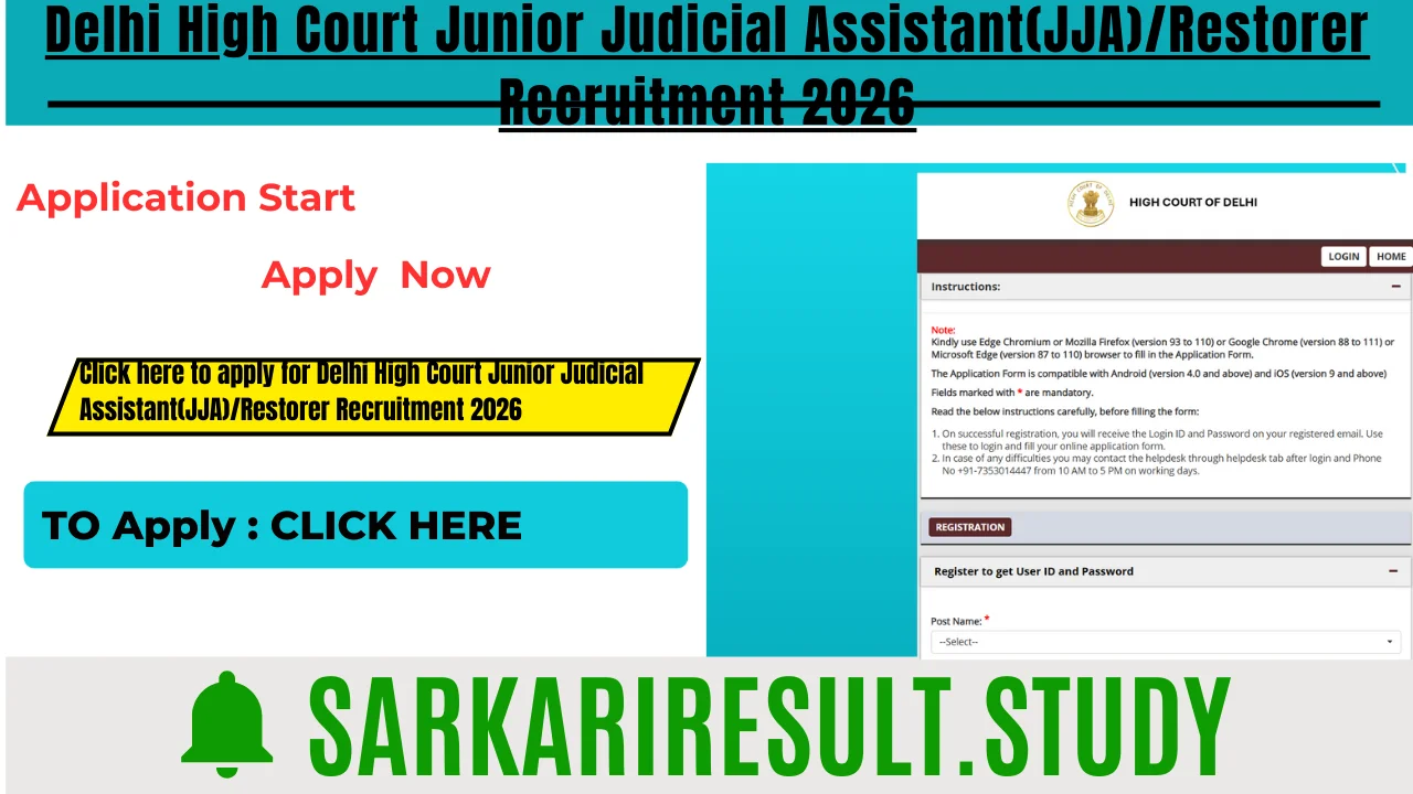 Delhi High Court Junior Judicial Assistant(JJA)/Restorer Recruitment 2026