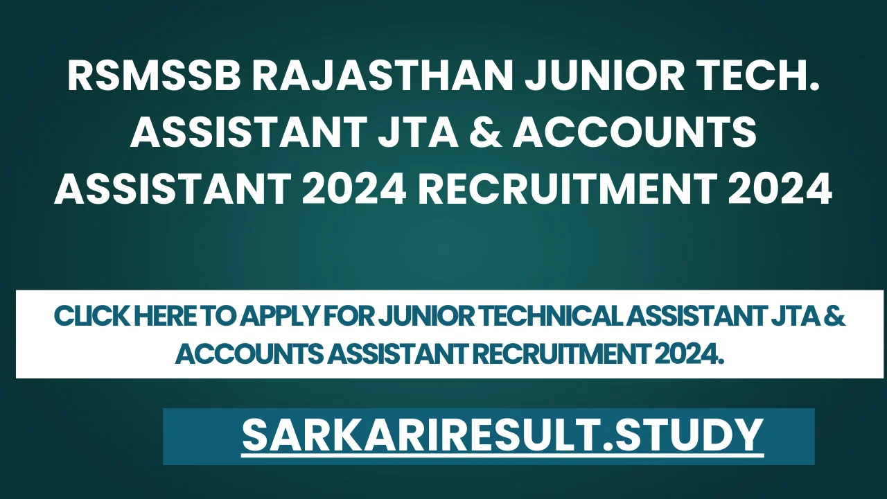Rajasthan Junior Technical Assistant JTA & Accounts Assistant Recruitment 2024