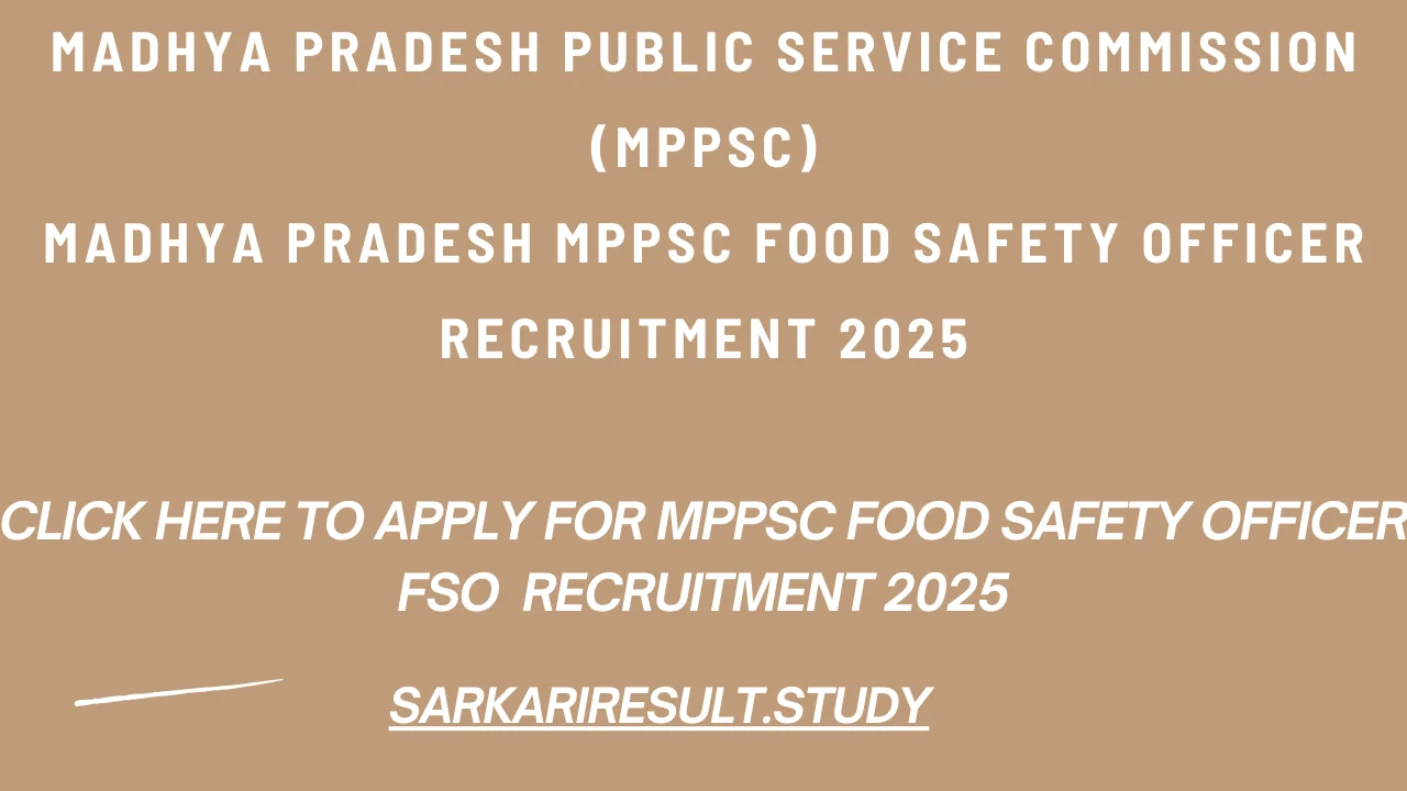 MPPSC Food Safety Officer FSO  Recruitment 2025