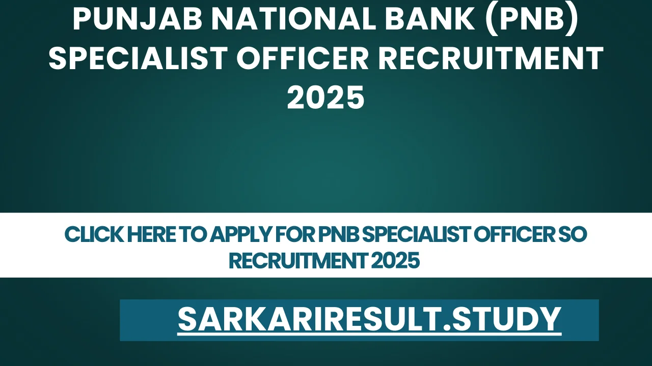 PNB Specialist Officer SO Recruitment 2025 