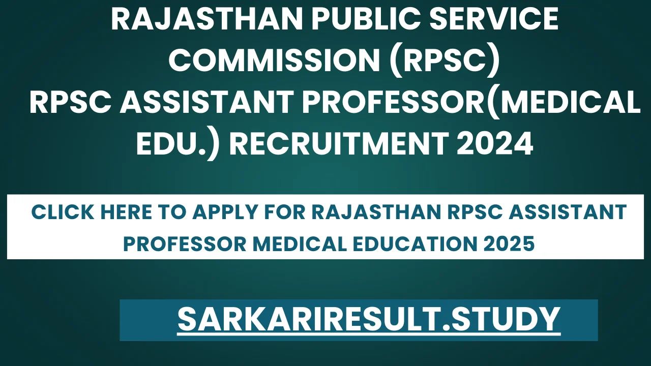 Rajasthan RPSC Assistant professor Medical Education 2025