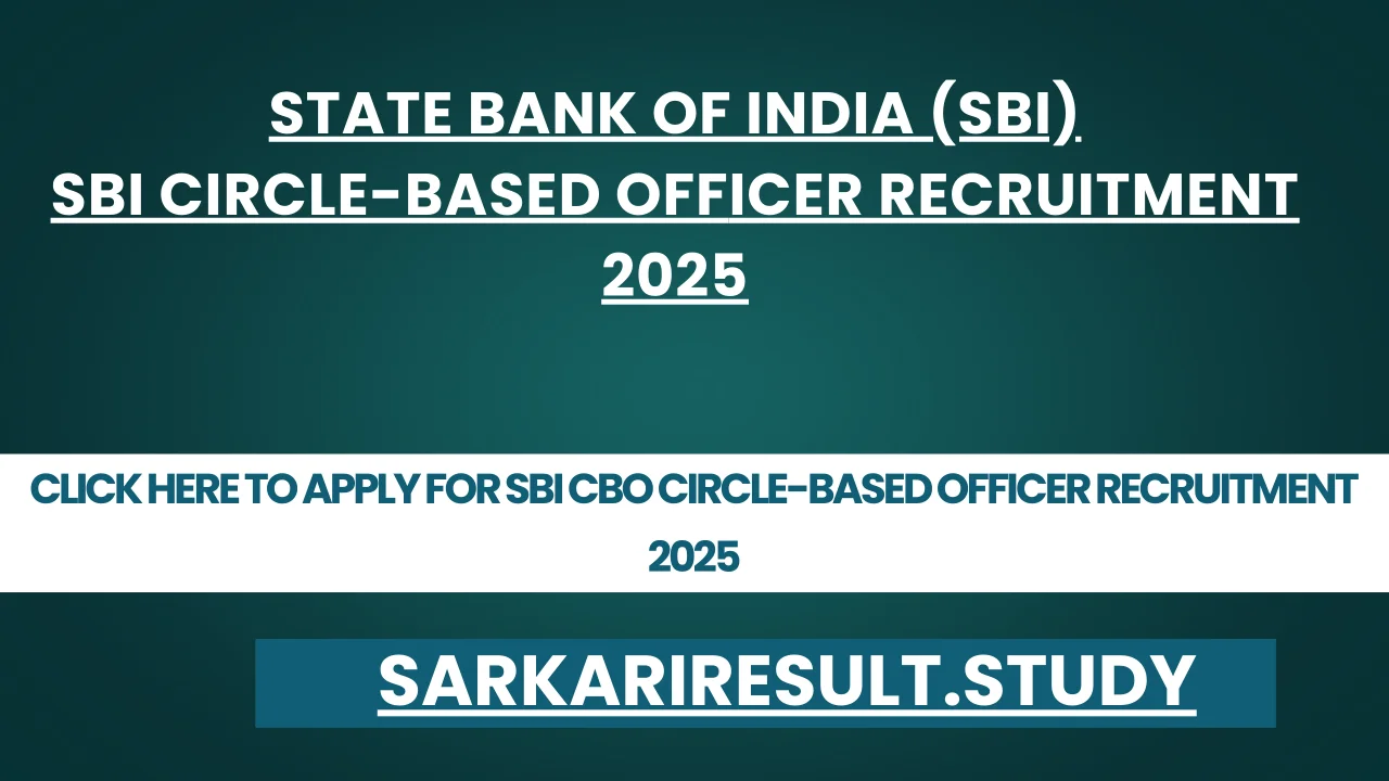 SBI CBO Circle-Based Officer Recruitment 2025