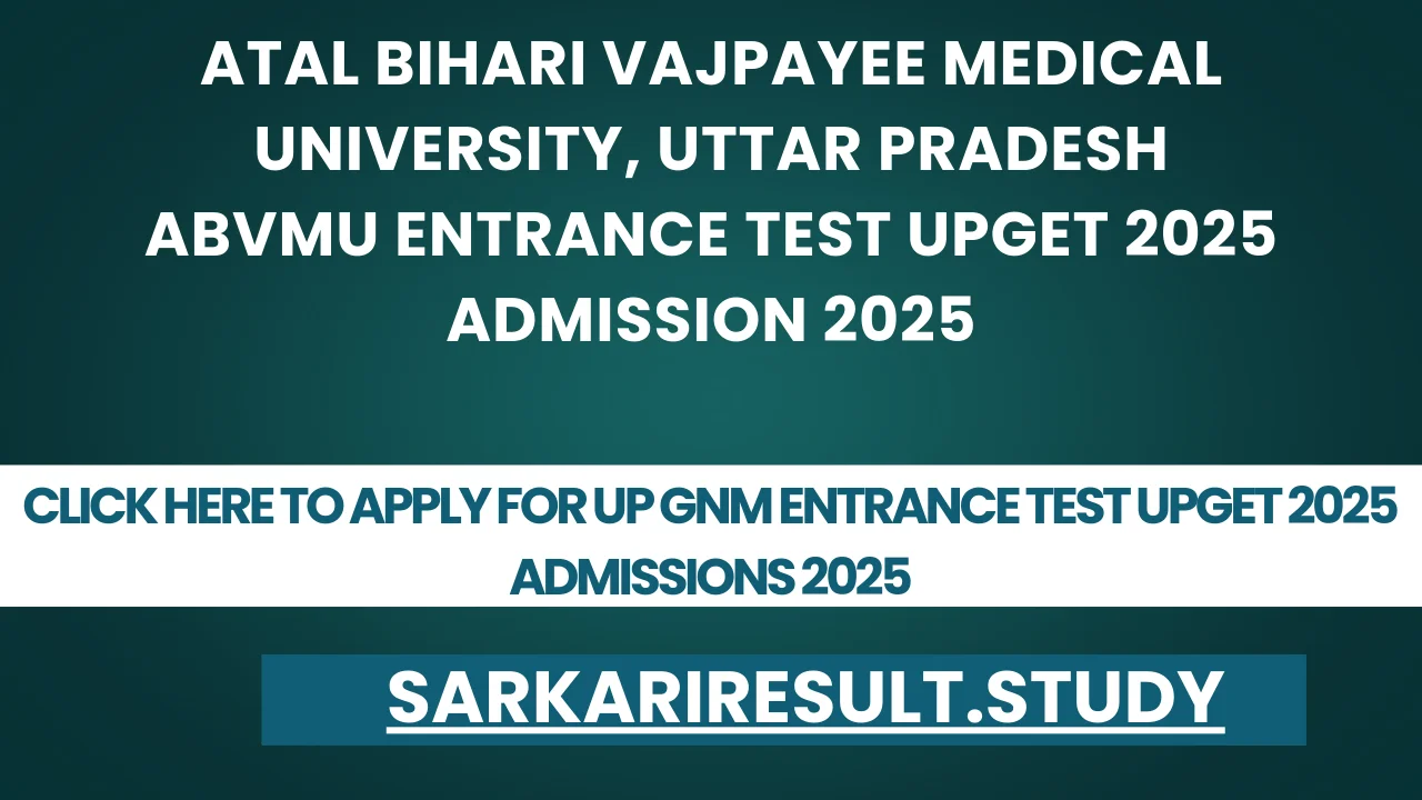 UP GNM Entrance Test UPGET 2025 Admissions 2025