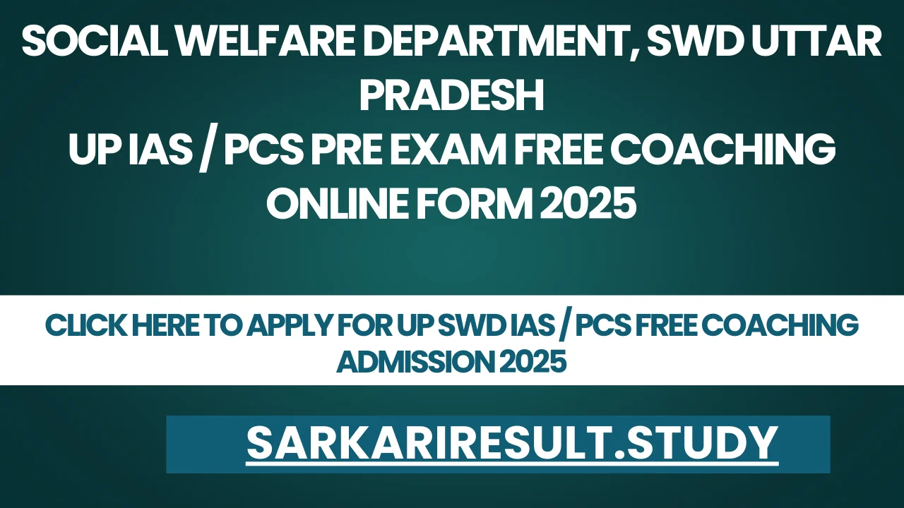 UP SWD IAS / PCS Free Coaching Admission 2025