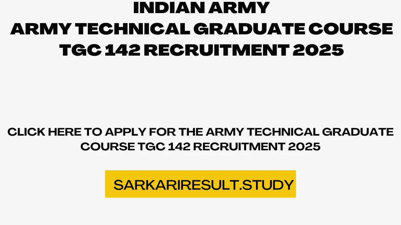 Army Technical Graduate Course TGC 142 Recruitment 2025