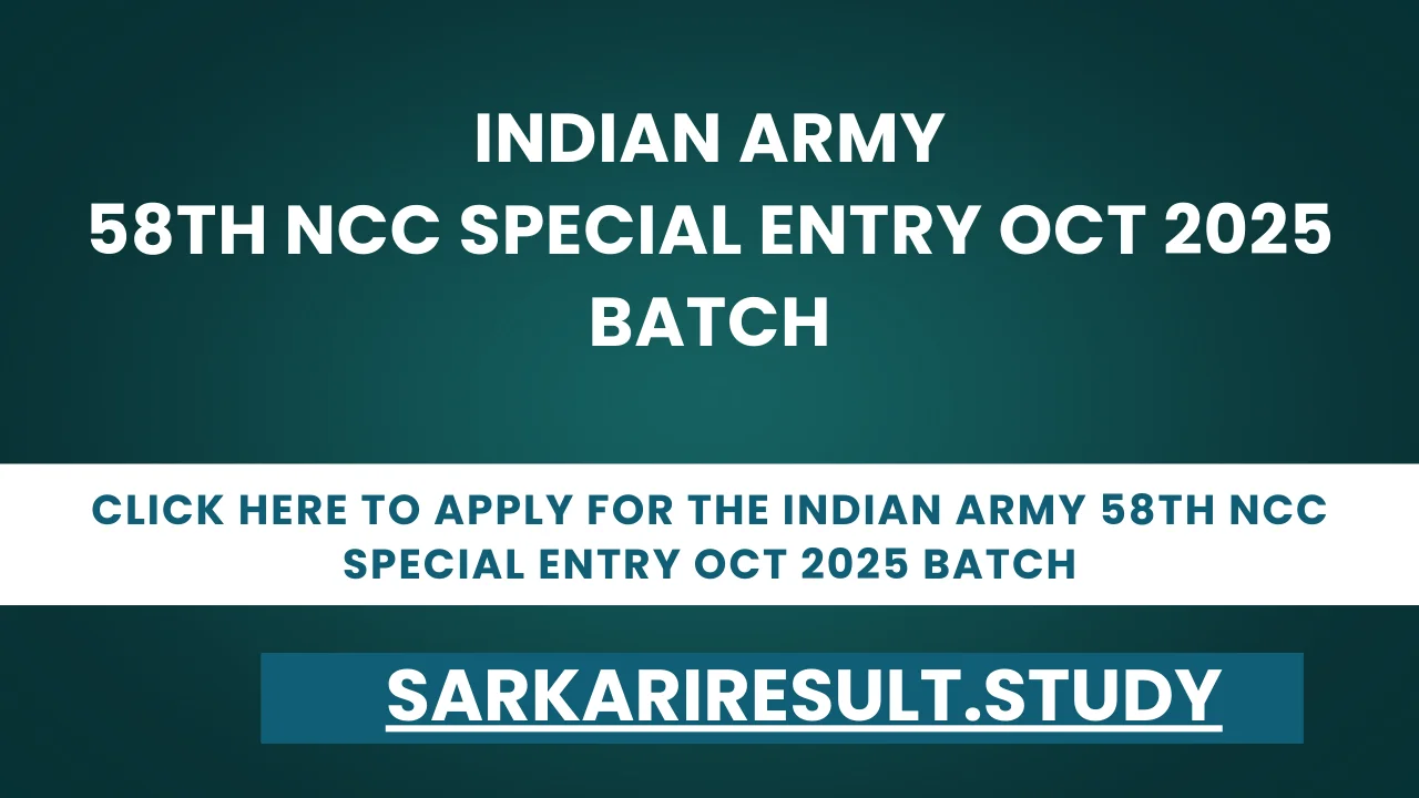 Indian Army 58th NCC Special Entry Oct 2025 Batch