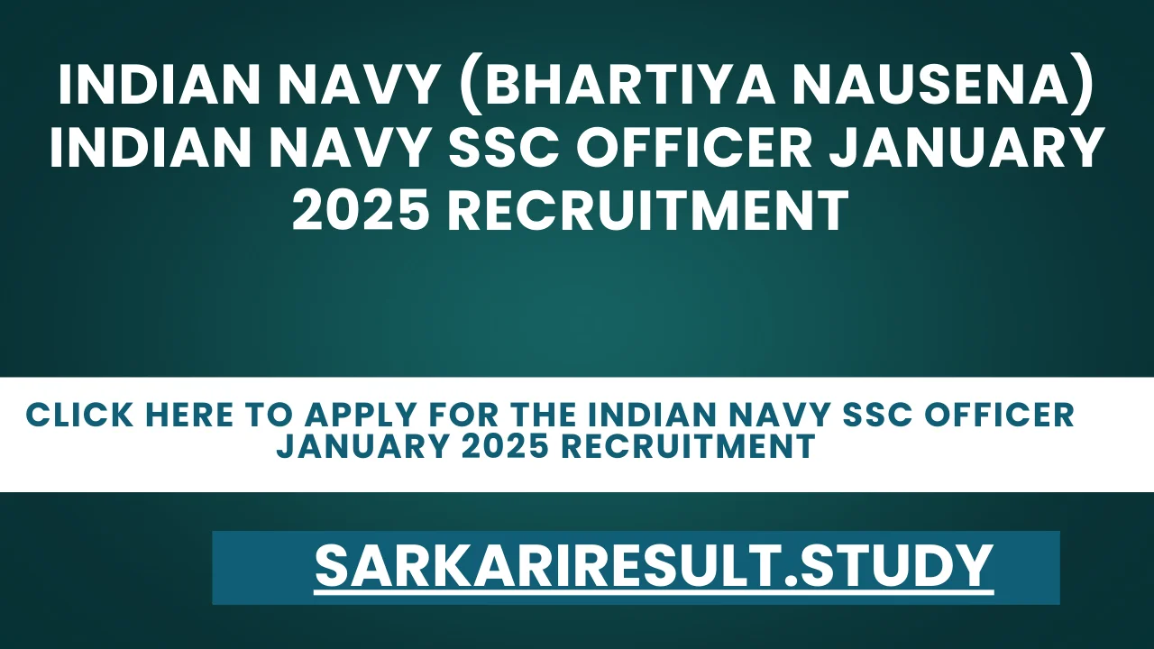 Indian Navy SSC Officer January 2025 Recruitment 