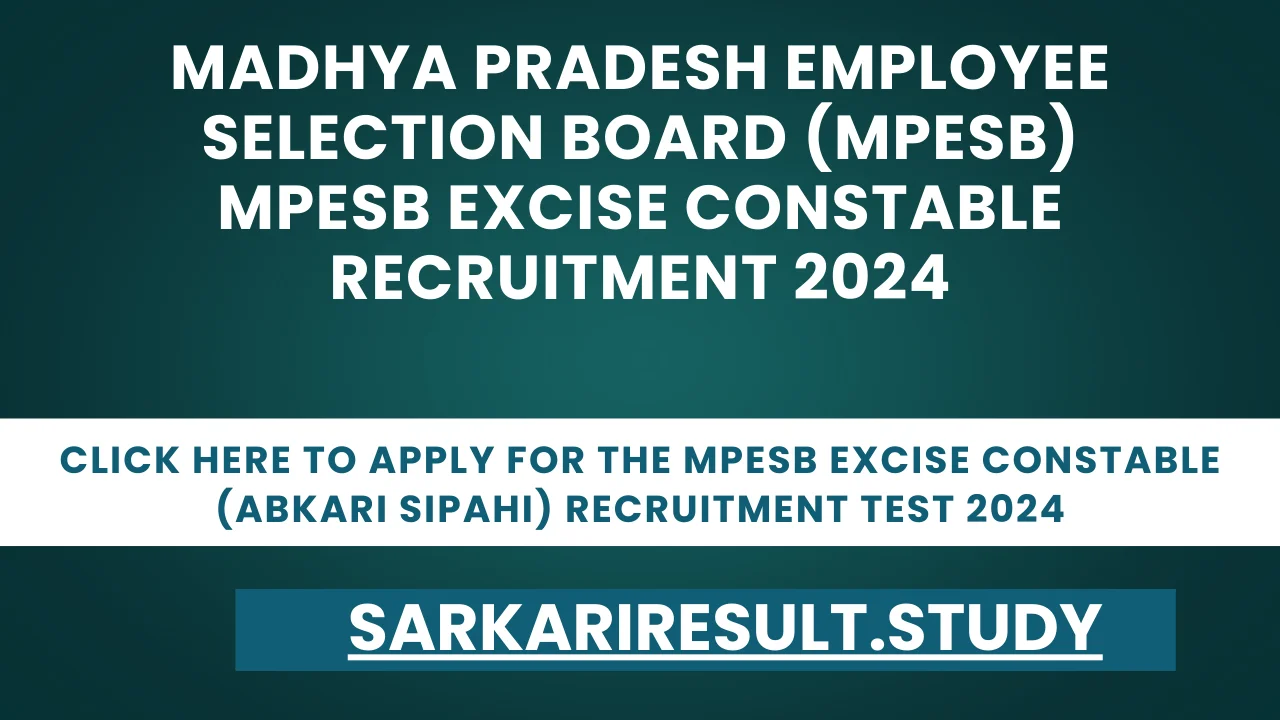 MPESB Excise Constable (Abkari Sipahi) Recruitment Test 2024