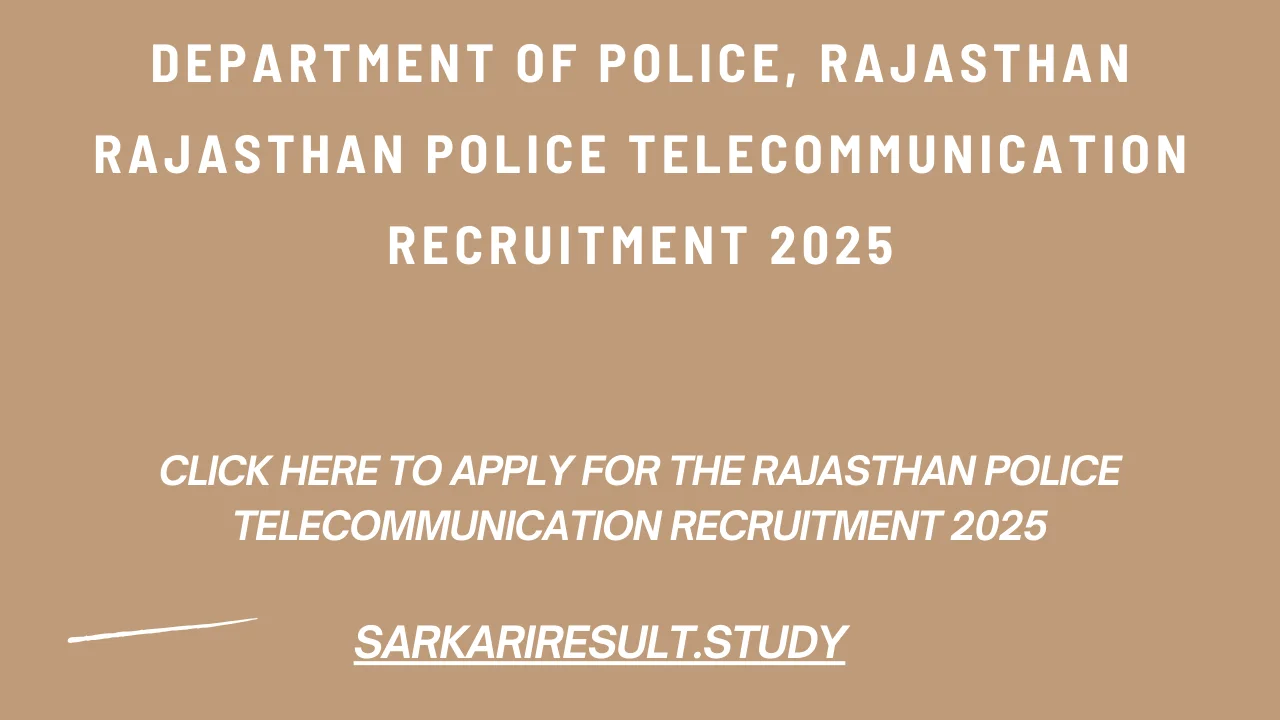Rajasthan Police Telecommunication Recruitment 2025