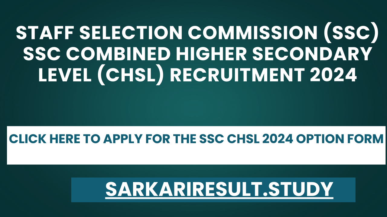 SSC CHSL 2024 option Form 