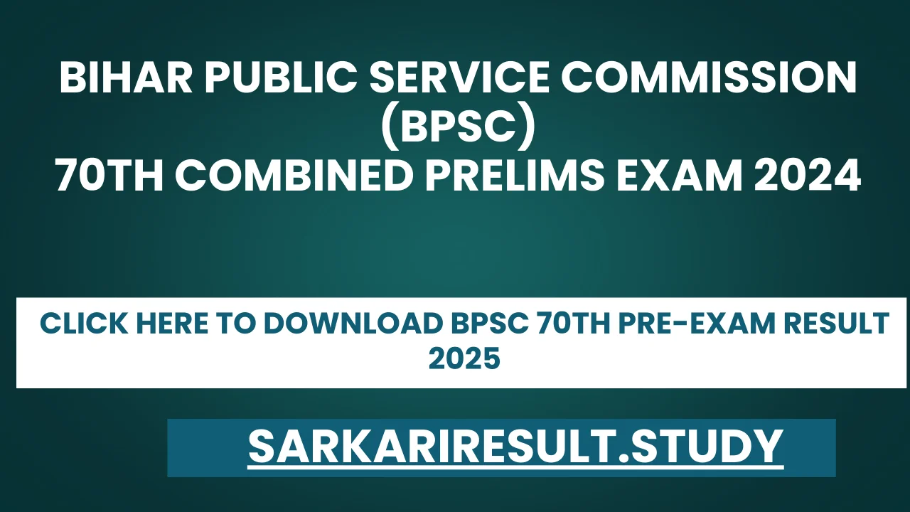 BPSC 70th Pre Exam Result 2025