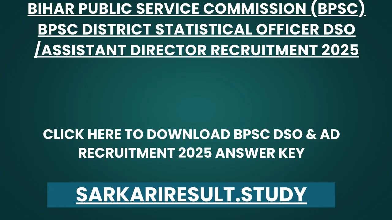 BPSC  DSO & AD Recruitment 2025 Answer Key