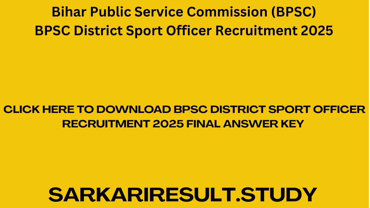 BPSC District Sport Officer Recruitment 2025 Final Answer Key 