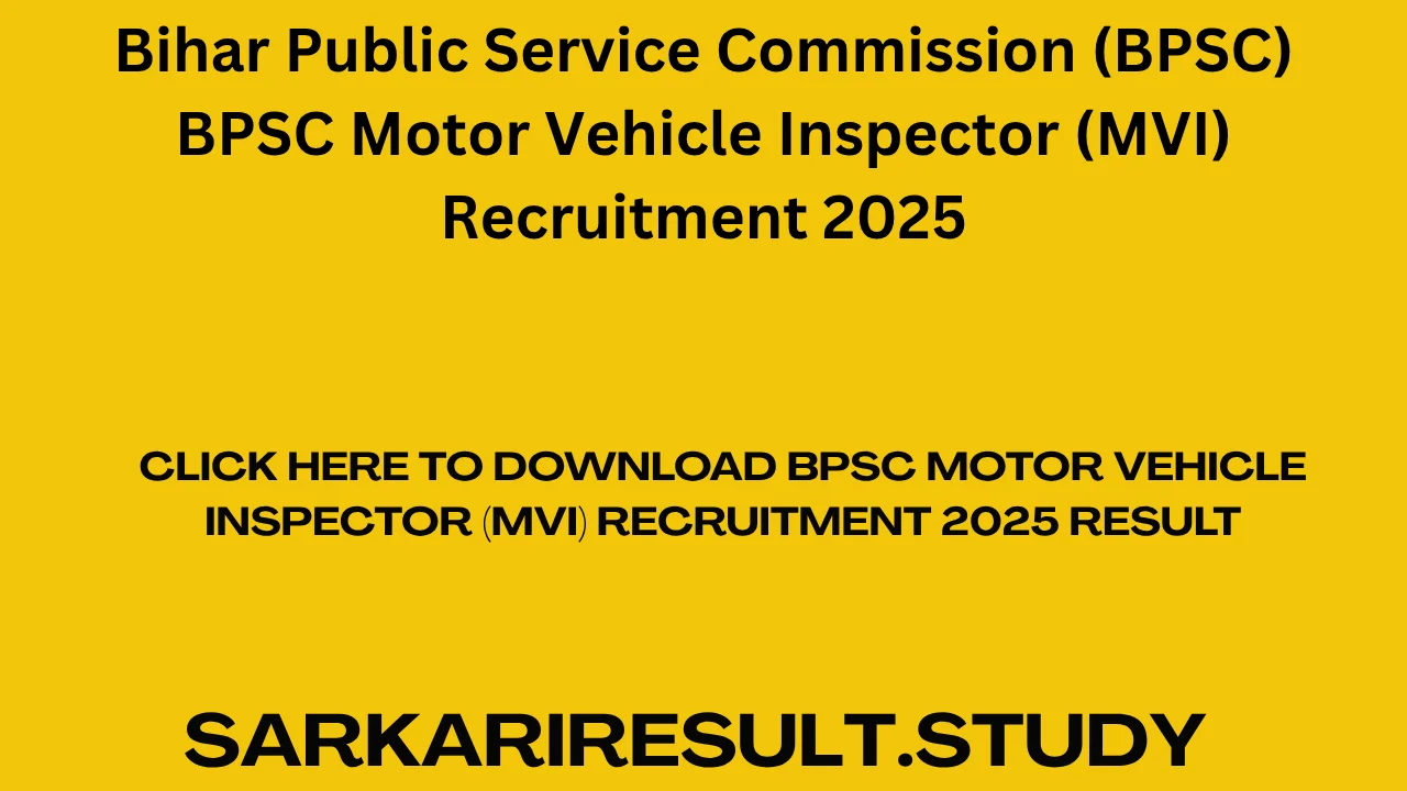 BPSC Motor Vehicle Inspector (MVI) Recruitment 2025 Result