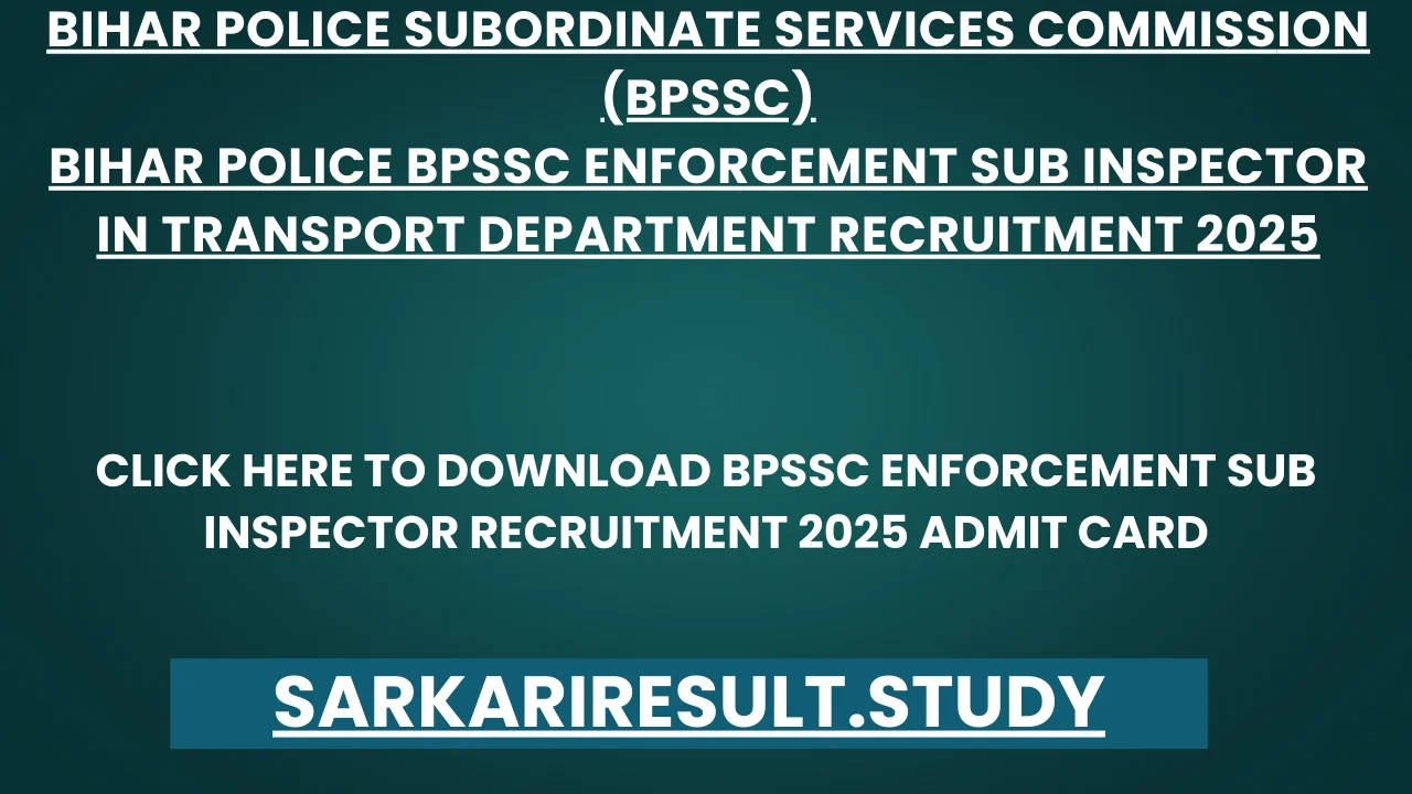 BPSSC Enforcement Sub Inspector Recruitment 2025 Admit Card