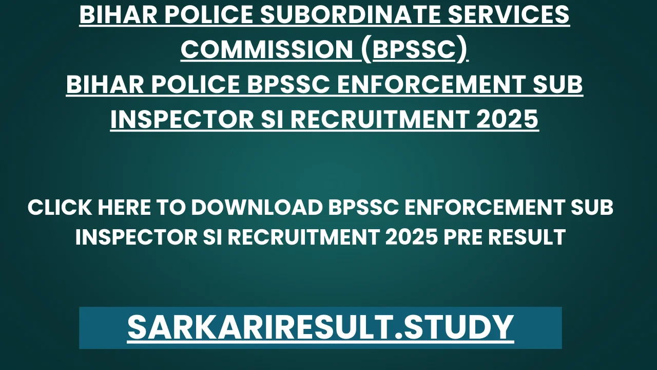 BPSSC Enforcement Sub Inspector SI Recruitment 2025 Pre Result