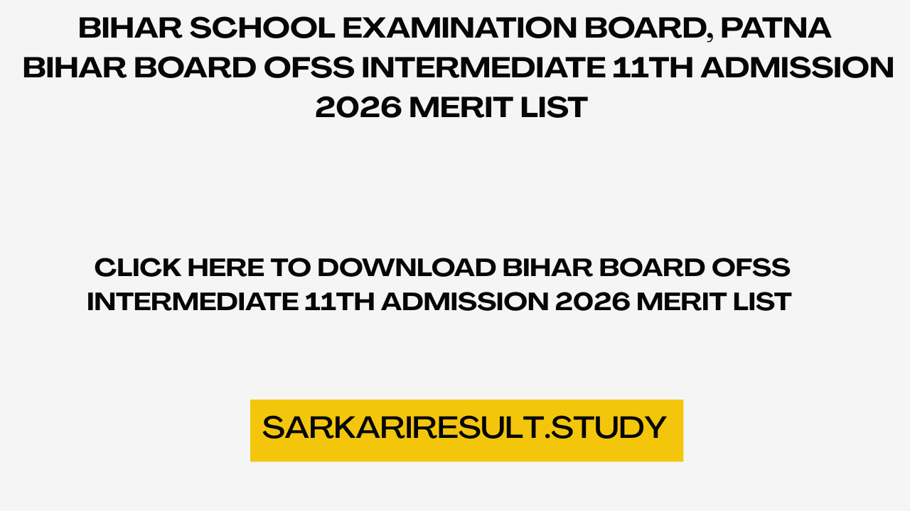 Bihar Board OFSS Intermediate 11th Admission 2026 Merit List 