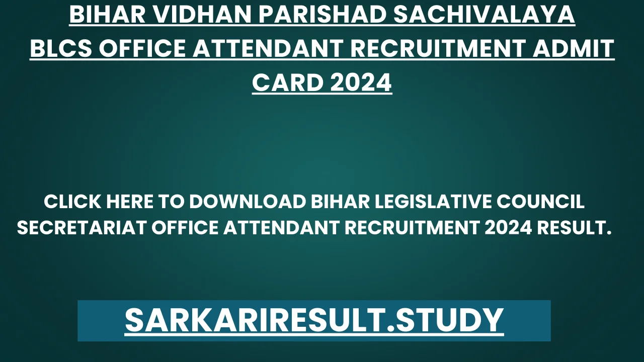 Bihar Vidhan Parishad Office Attendant Recruitment 2024 Result