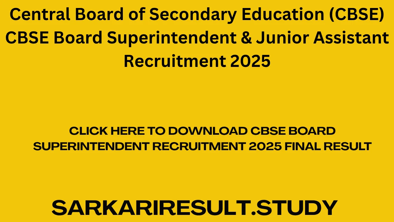 CBSE Board Superintendent Recruitment 2025 Final Result
