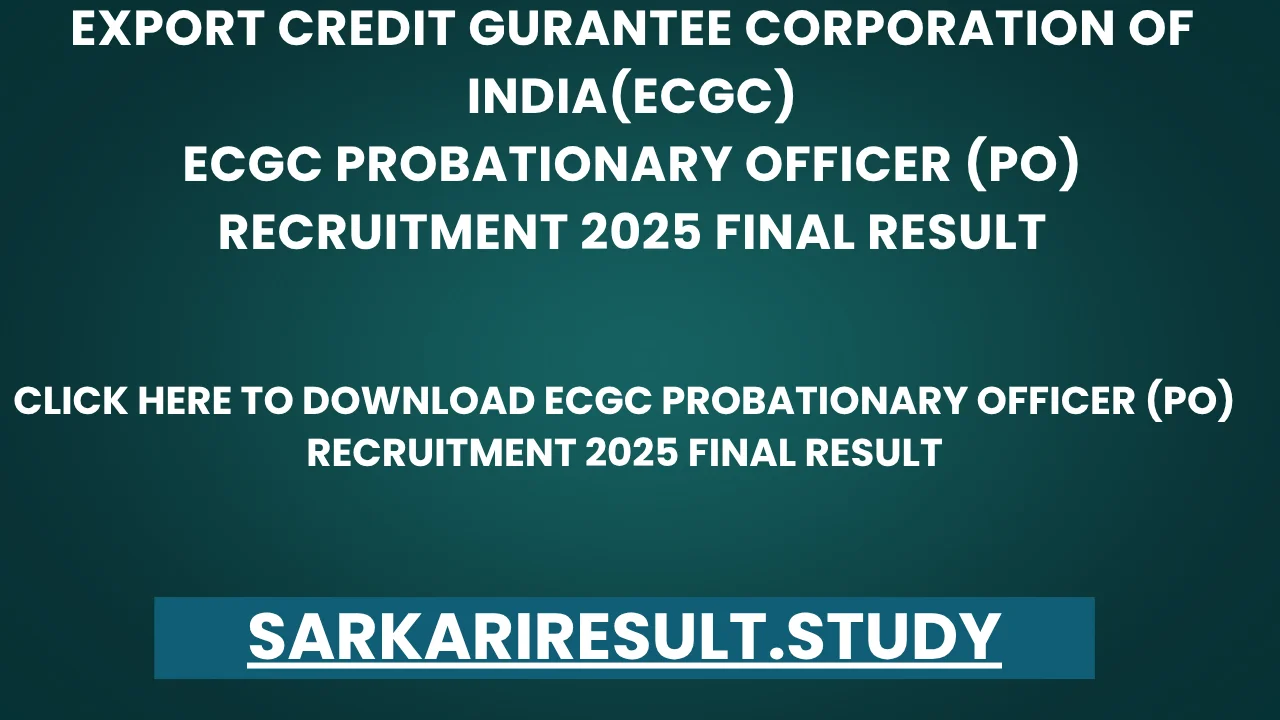 ECGC Probationary Officer (PO) Recruitment 2025 Final Result