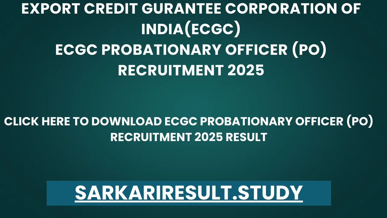 ECGC Probationary Officer (PO) Recruitment 2025 Result