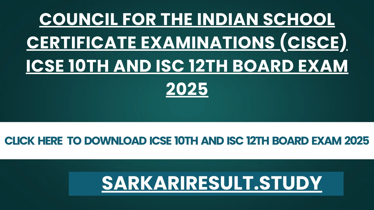 ICSE 10th and ISC 12th Board Exam 2025