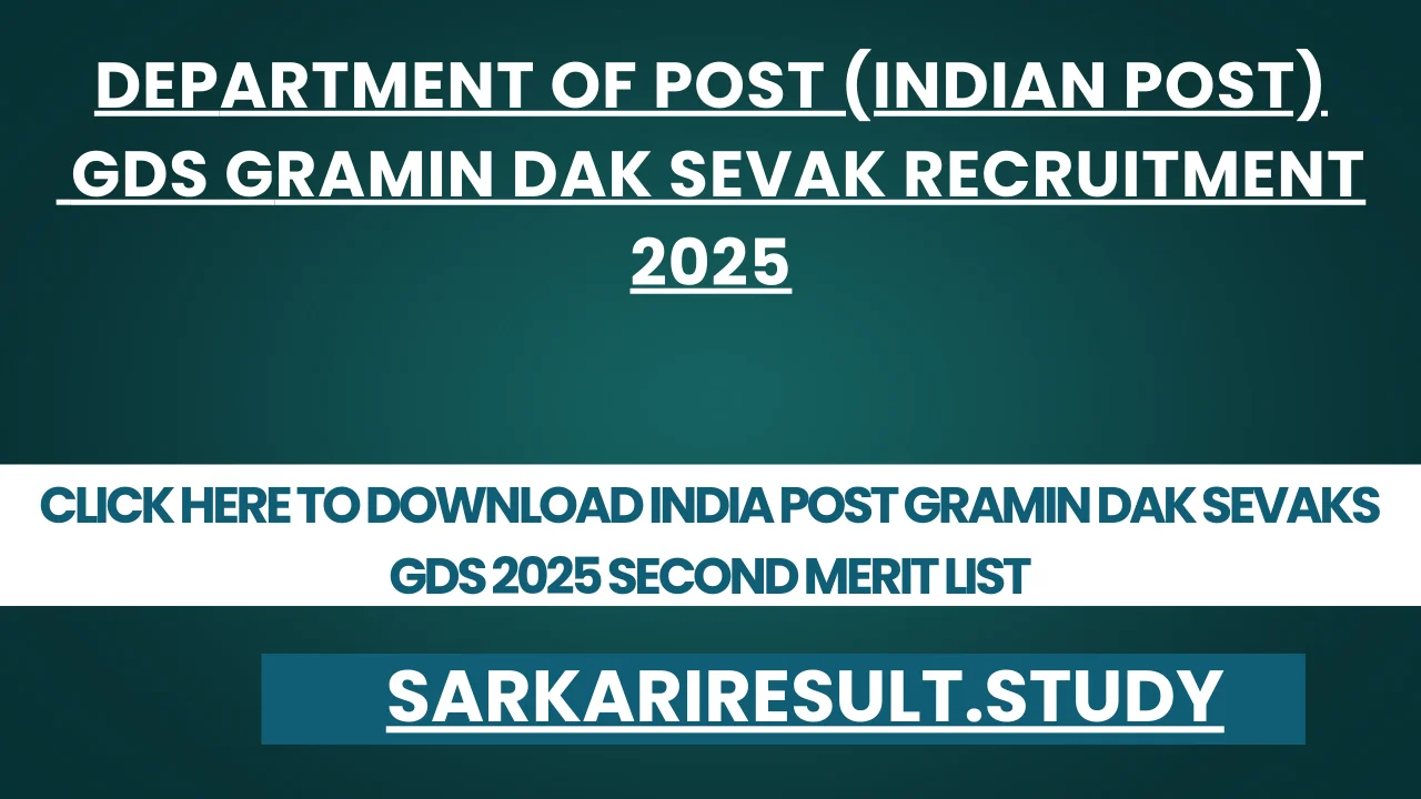 India Post Gramin Dak Sevaks GDS 2025 Second Merit List