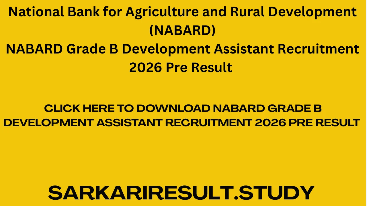 NABARD Grade B Development Assistant Recruitment 2026 Pre Result 