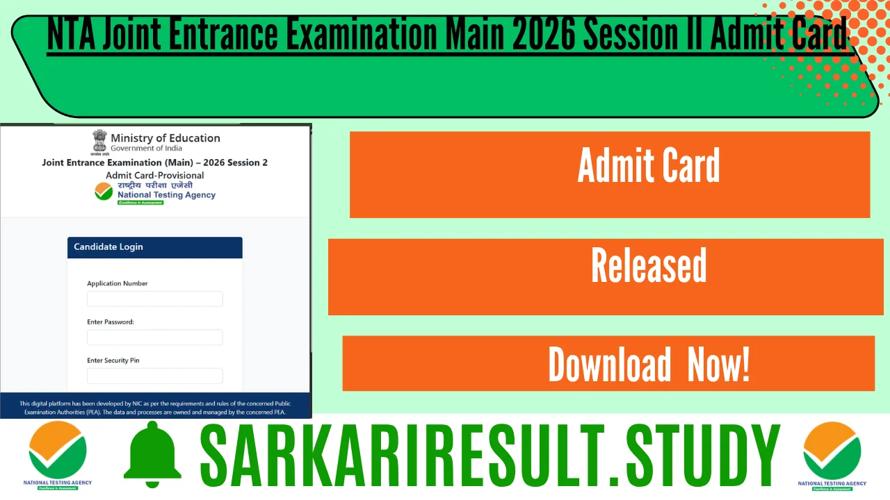 NTA JEE Mains Sessions II 2026 Admit Card 