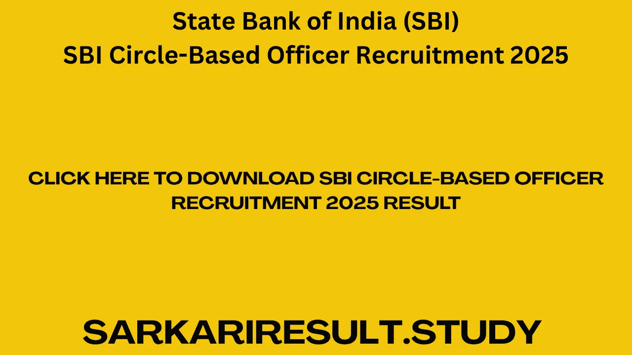 SBI CBO Circle-Based Officer Recruitment 2025 Result