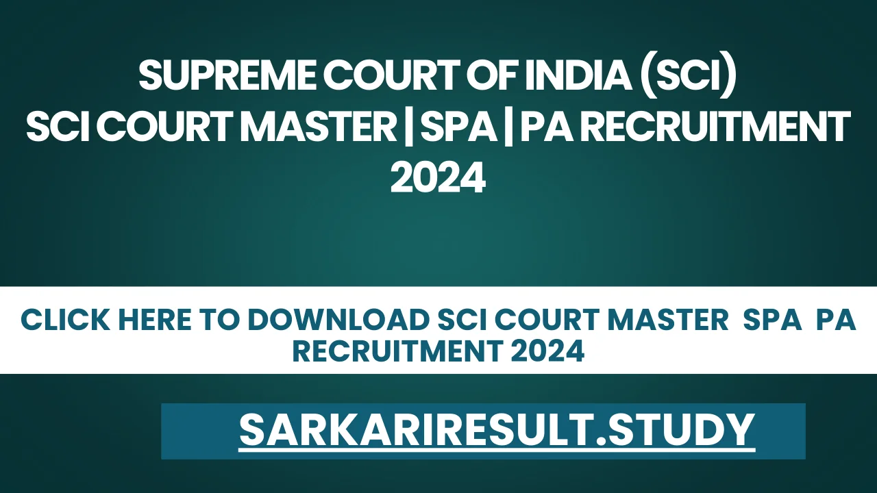 SCI Court Master  SPA  PA Recruitment 2024