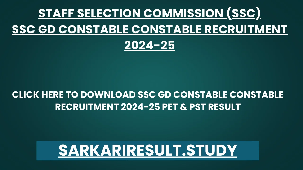 SSC GD Constable Constable Recruitment 2024-25 PET & PST Result