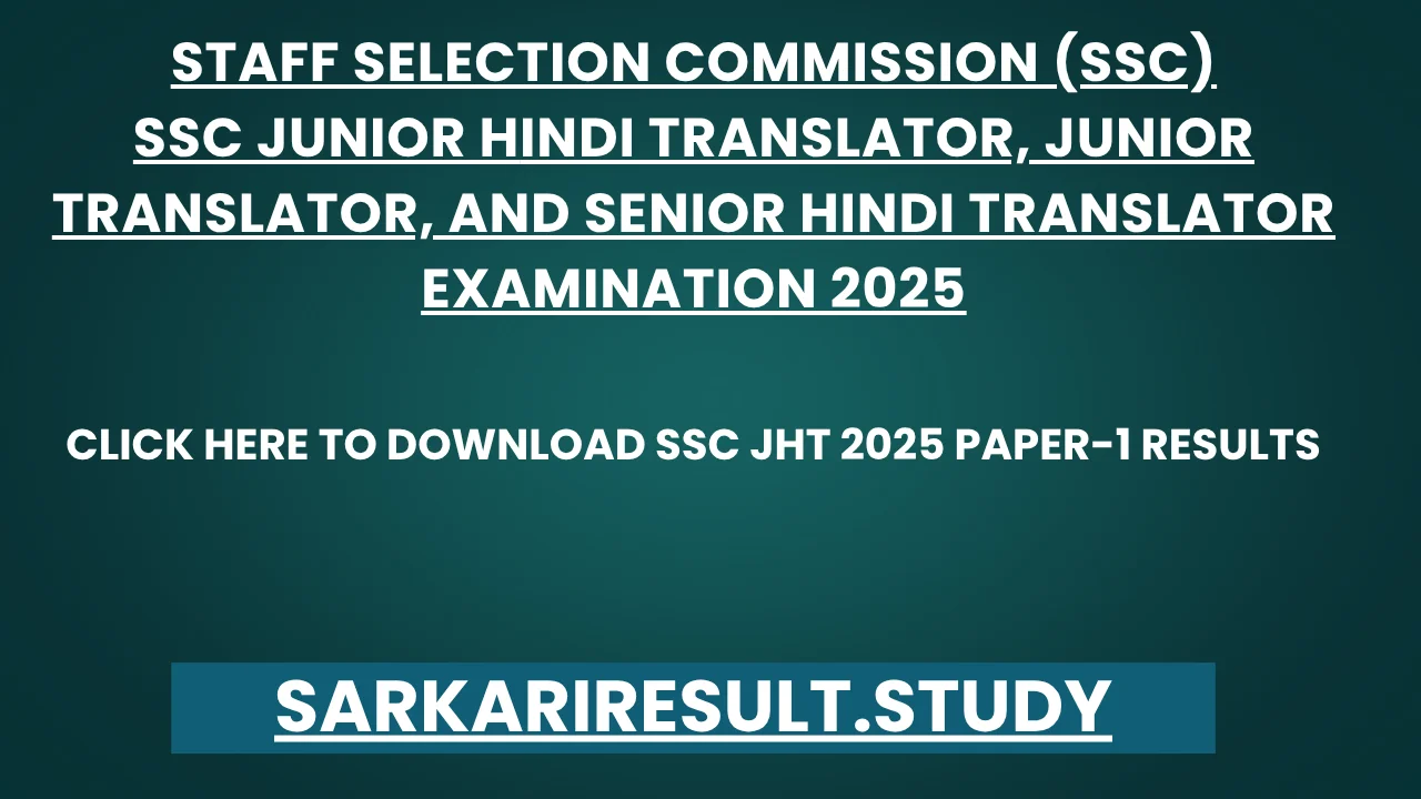 SSC JHT 2025 Paper-1 Results