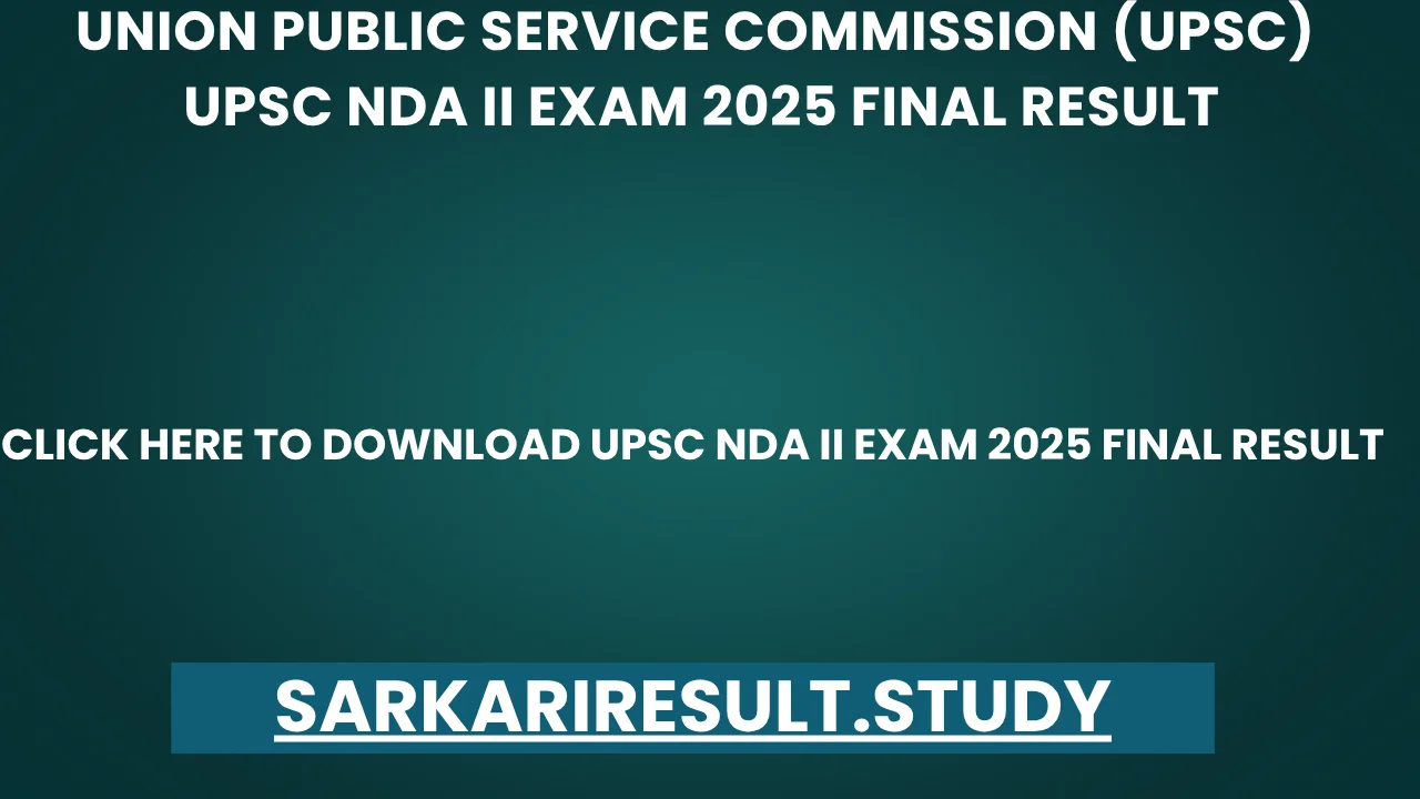 UPSC NDA II Exam 2025 Final Result